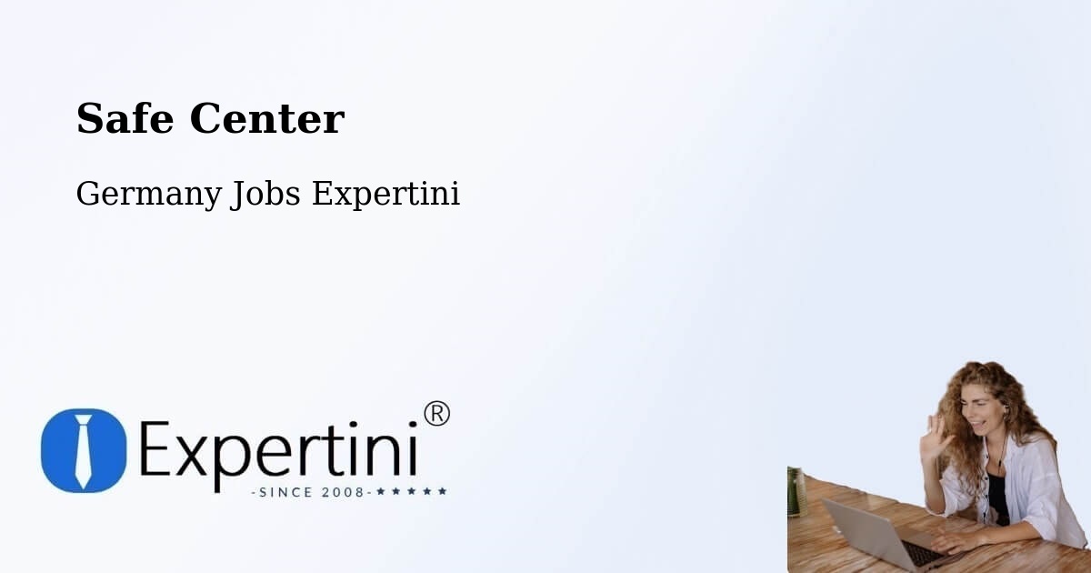Safety Center – Hermsdorf - Germany Jobs Expertini